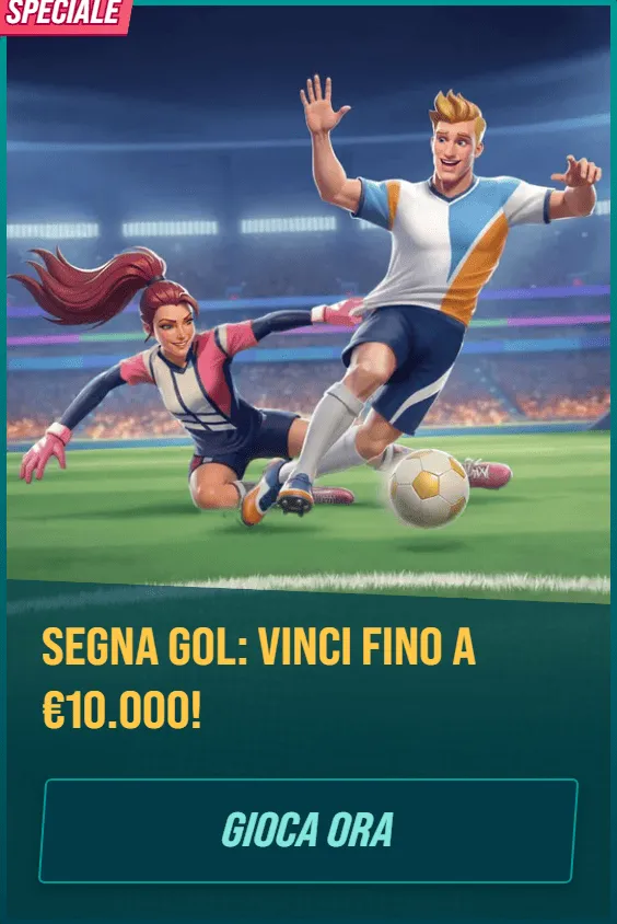 Golisimoit bonus 20 speciale segna gol vinci fino a eur10 000